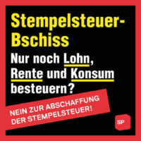 NEIN zur Abschaffung der Stempelsteuer am 13. Februar 2022!